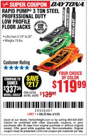 Daytona 3 Ton Low Profile Steel Professional Floor Jack With Rapid Pump For 119 99 Harbor Freight Tools Steel Coupons
