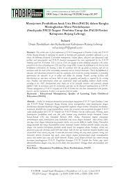 Manajemen input sarana & prasarana lembaga paud. Pdf Manajemen Pendidikan Anak Usia Dini Paud Dalam Rangka Meningkatkan Mutu Pembelajaran Studi Pada Paud Negeri Pembina Curup Dan Paud Pertiwi Kabupaten Rejang Lebong