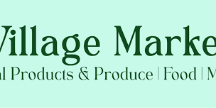 Village Market | August