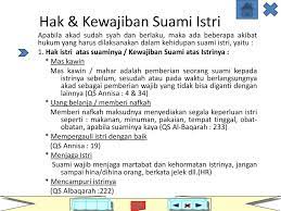 Allah kemudian menurunkan ayat lainnya yang akhirnya mengubah waktu puasa, menjadi dari. Hak Dan Kewajiban Suami Istri Dalam Hukum Islam