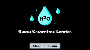Rumus Konsentrasi Larutan Pengertian Pembahasan Dan Contoh Soal