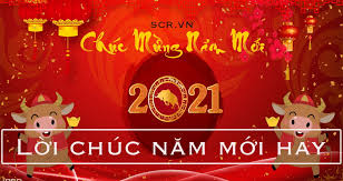 gm ta hãy dm/fcùng chúc a/e mừng xuân dmvề. Chuc Má»«ng NÄƒm Má»›i 2021 1001 Lá»i Chuc Hay Nháº¥t