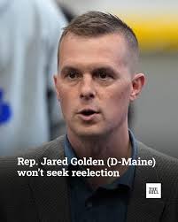 Breaking News: After Tuesday's election results, Maine Congressman Jared  Golden has announced he will not seek reelection. Facing sinking polls,  backlash from progressives over his GOP-aligned votes, and a growing  primary challenge