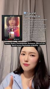 Drama Top 10 Nexflix Drama You and Everything Else