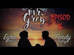 Mr grey episod 10 subscribe & more videos: Teaser Episod 6 Mr Grey Youtube