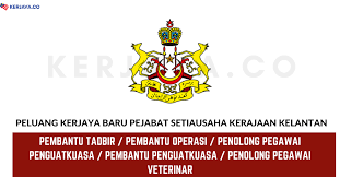 Maybe you would like to learn more about one of these? Jawatan Kosong Terkini Pejabat Setiausaha Kerajaan Kelantan Kekosongan Jawatan Pentadbiran Pengurusan Kerja Kosong Kerajaan Swasta