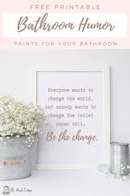 Mar 09, 2019 · so, i've put together a collection of 12 free printable bathroom humor prints. Home Decor Images You Ll Love In 2020 Diy Printable Bathroom Wall Decor