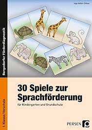 Bildkarten zur sprachförderung in grundschule, therapie und zuhause. 30 Spiele Zur Sprachforderung 1 Klasse Vorschule Amazon De Holler Zittlau Inge Bucher