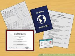 4 Ways to Work in the USA as a Canadian Citizen - wikiHow