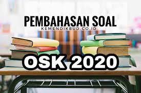 5 sinar x dengan panjang gelombang 02 nm dihamburkan dengan suatu balok karbon. Download Soal Osk 2020 Pdf Dan Kunci Osn Tingkat Kabupaten