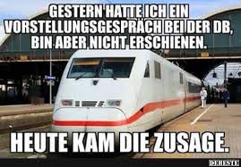 #und nein das ist kein gothic das ist mir alles wirklich passiert! Gestern Hatte Ich Ein Vorstellungsgesprach Bei Der Db Lustige Bilder Spruche Witze Echt Lustig