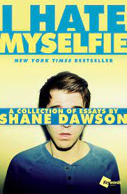 By prisca orlando | 30 nov 2020. I Hate Myselfie A Collection Of Essays By Shane Dawson Dawson Shane Amazon De Bucher