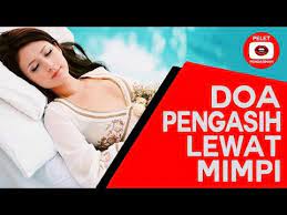 Doa Pengasih Lewat Mimpi Tanpa Puasa Pemikat Hati By Pelet Pengasihan