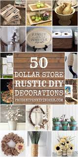 50 Dollar Store Rustic Home Decor Ideas Dollar Store Decor Diy Farmhouse Decor Diy Kitchen Decor