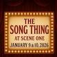The Song Thing Fundraiser