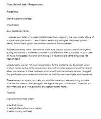 It is a formal letter so it. Complaint Letter Response Example Rejecting Just Letter Templates