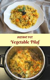 Veg Pulao Or Vegetable Pilaf Is An Easy One Pot Rice Dish Mixed With A Variety Of Vegetables A Instant Pot Pressure Cooker Pulao Recipe Vegetable Soup Recipes