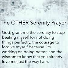 God Already Loves Me Quotes Words Serenity Prayer