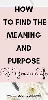  Important Steps To Finding Your Purpose And Passion In Life Life Purpose Finding Yourself Positive Thinking Tips