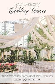 Bride Tip Salt Lake City Wedding Venues And Wedding Receptions Guide City Wedding Venues Salt Lake City Wedding Wedding Venues Utah