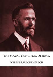 The Social Principles of Jesus eBook by Walter Rauschenbusch