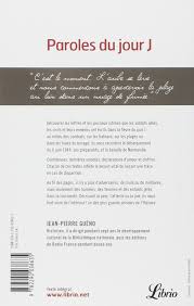 Ce jeune téléconseiller de 22 ans est un fan : Paroles Du Jour J Lettres Et Carnets Du Debarquement Ete 1944 Documents French Edition Gueno Jean Pierre 9782290038635 Amazon Com Books