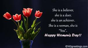 Over recent years, international women's day has lost its political meaning and became a day when men express their love and appreciation to the women around them. Women S Day Messages Best Wishes For Women S Day 143 Greetings