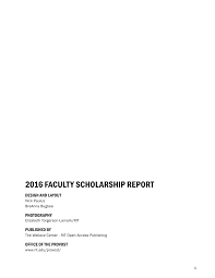 2016 FACULTY SCHOLARSHIP REPORT
