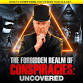 The Forbidden Realm of Conspiracies:Uncovered event image