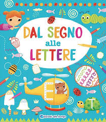 Una Casa Editrice Italiana Specializzata In Libri Per Bambini Ragazzi E Giovani Adulti Che Presenta Su Questo Si Libri Per Bambini Attivita Prescolari Lettere