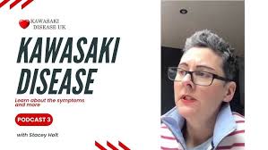 Kawasaki Disease Podcast with Stacey Holt
