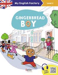 Download My English Factory Gingerbread Boy Level 2 French Edition Lansonneur Seraphine Wilkinson Anne Thomas Charlotte Lansonneur Seraphine 9791035809294 Amazon Com Books