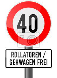 Die sprüche sind ideal für geburtstagskärtchen und whatsapp. 40 Geburtstag Rollator Frei Wandposter Poster Fuhrerschein Einschrankung 50 Myloview De