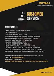 Welcome to cordela hotel cirebon. Lowongan Kerja Customer Service Pt Gpsku Karya Indonesia Kerja Penekanan Komunikasi