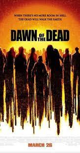 Dawn Of The Dead 2004 The Dead Movie Zombie Movies Full Movies