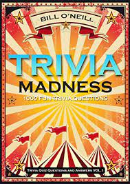 Access frequently asked questions for members of the press and media organizations. Trivia Madness 1000 Fun Trivia Questions Trivia Quiz Questions And Answers Book 1 English Edition Ebook O Neill Bill Amazon Com Mx Tienda Kindle