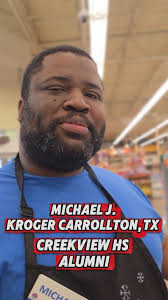 Kroger thank you for having Michael J within in your Carrollton store. , We  have many options to choose from within Carrollton City Limits and  Surrounding Cities to shop for groceries. Many of choose ...