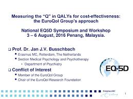 The complete guide to psychology in malaysia. Prof Dr Jan J V Busschbach Ppt Download