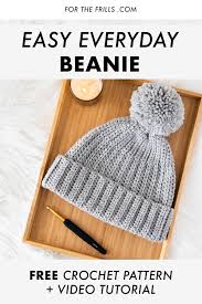 This free beanie knitting pattern is made up entirely of knits and purls, making it perfect for beginners and a quick knit for old hands. Easy Everyday Beanie Free Crochet Pattern Video For The Frills