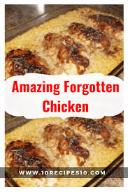 Ingredients 1 Lb Boneless Skinless Chicken Breasts 2 Cups Minute Rice I Used Brown Rice 1 Chicken Recipes Boneless Forgotten Chicken Skinless Chicken Recipe