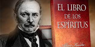 Y esto que antes pertenecía solo al radio de acción del pensamiento y que exponía a ser tildados de fanáticos o los que la practicaban, la ciencia en su nuevo paso de adelanto, ha venido a demostrar de un modo palpable, las ventajas morales y materiales que su ejercicio produce, siempre y. Allan Kardec La Asombrosa Historia De Un Ferreo Intelectual Racionalista Que Se Transformo En El Mayor Guru Del Espiritismo Infobae