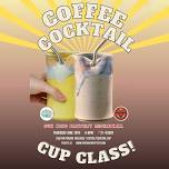 Mishawaka Coffee, Cocktail Cup Class — Sun King...