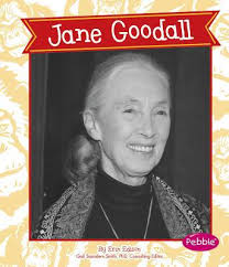 Jane Goodall by Gail Saunders-Smith; Erin Edison