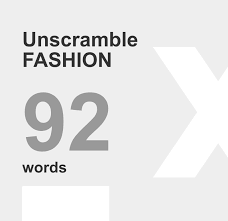 Many options like find words. Á… Unscramble Fashion 92 Words Unscrambled From Letters Fashion
