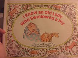 The funny rhyme will engage both young readers and adults. I Know An Old Lady Who Swallowed A Fly Book Nostalgia