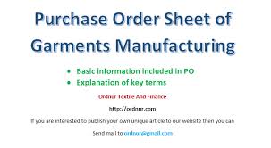 Estos libros contienen ejercicios y tutoriales para mejorar sus habilidades prácticas, en todos los niveles! Purchase Order Sheet Of Garments Manufacturing Ordnur