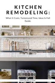Kitchen Remodeling What It Costs Turnaround Time Ideas Kitchen Remodel Kitchen Inspirations Kitchen Bathroom Remodel