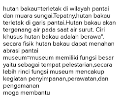 Maybe you would like to learn more about one of these? Sebutkan Ciri Ciri Teks Observasi Hutan Bakau Brainly Co Id