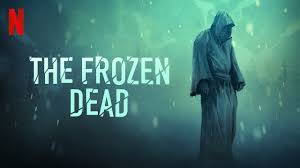 Unlock thousands of netflix movies and shows. Is The Frozen Dead Aka Glace On Netflix Where To Watch The Series New On Netflix Usa