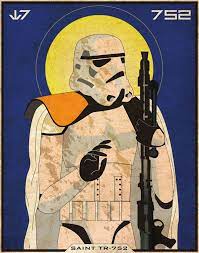 Imperial Saints Saint Tr 752 Patron Saint Of Sandtroopers By Patrick King Martyred In Service To The Star Wars Poster Star Wars Art Star Wars Movies Posters